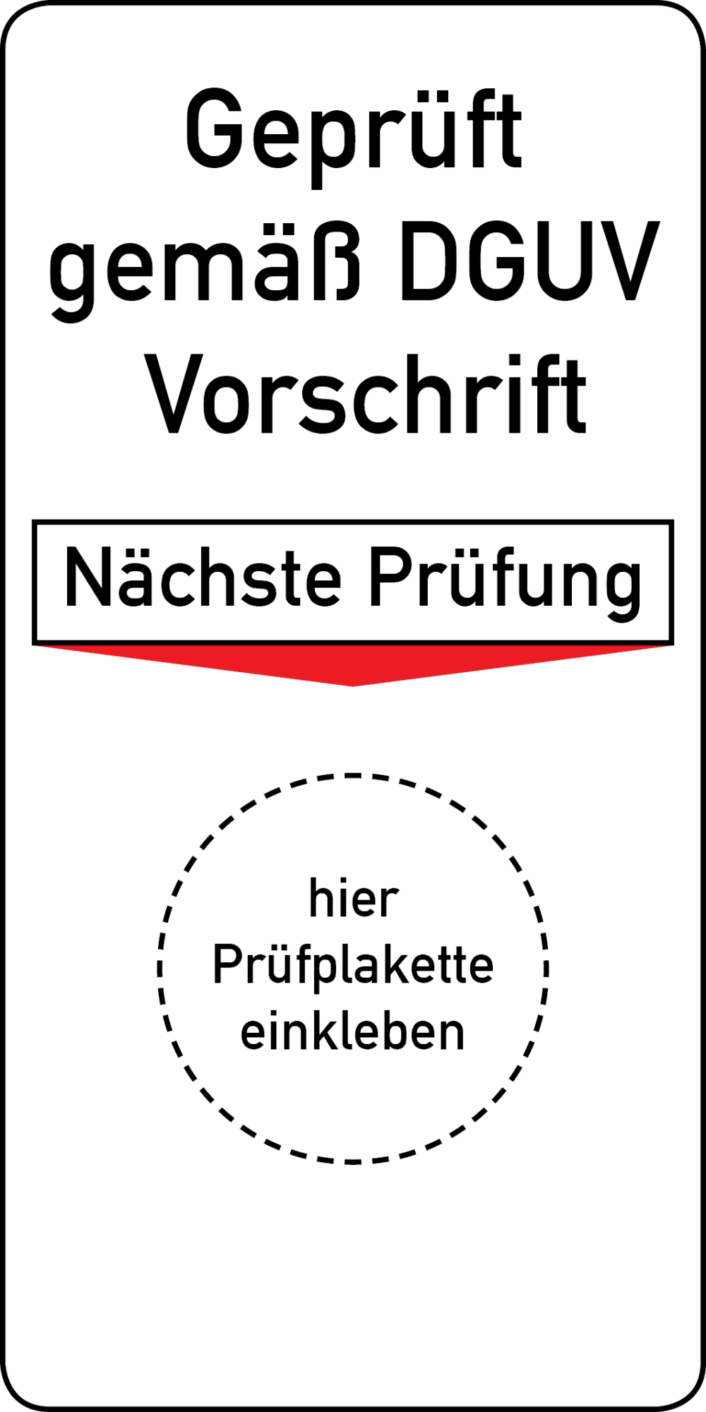 Grundplakette_Geprueft_gemaess_DGUV_Vorschrift