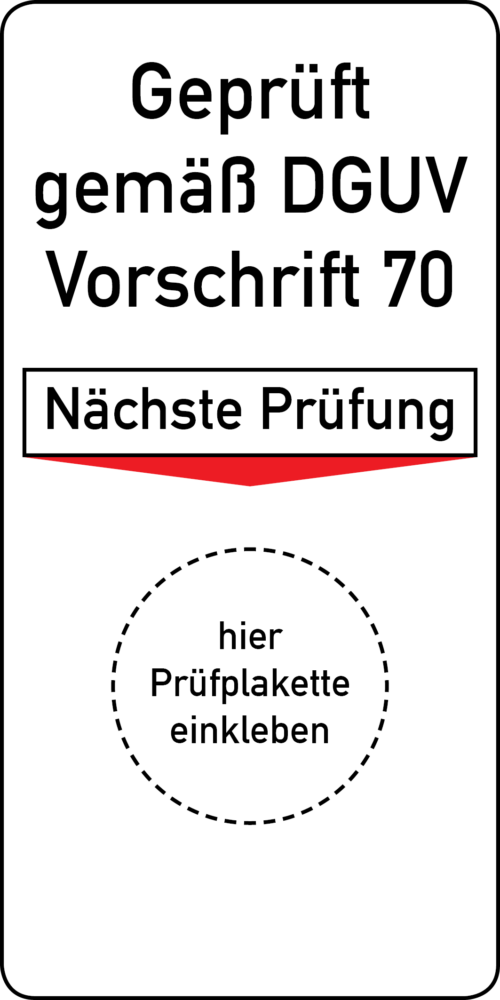 Geprüft gemäß DGUV Vorschrift 70 Grundplakette, 45 x 90 mm