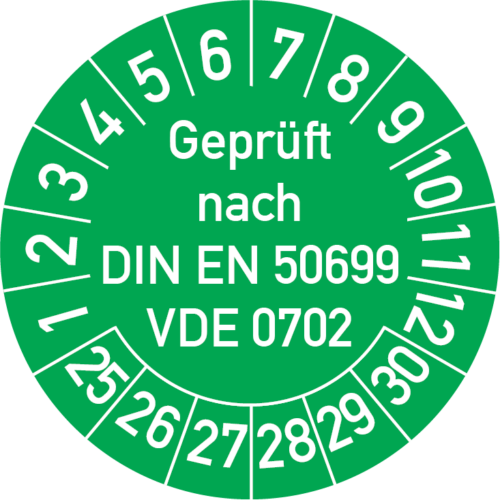 Geprüft nach DIN EN 50699 VDE 0702 Prüfplakette